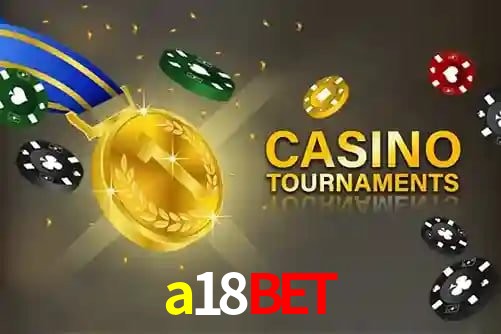 a18bet,a18bet.com