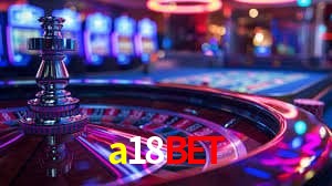 Bonus Features a18bet